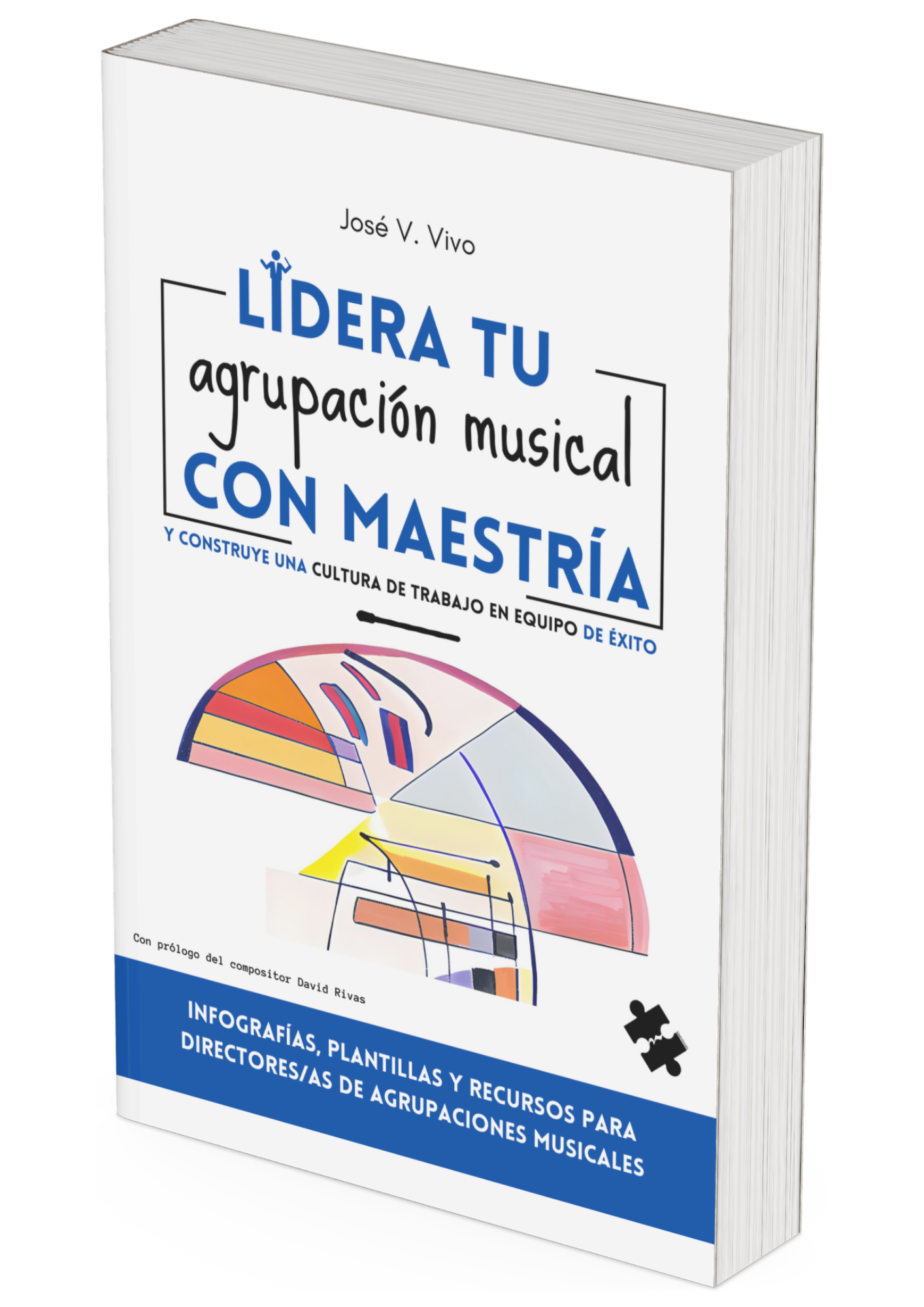 Lidera tu agrupación musical con maestría