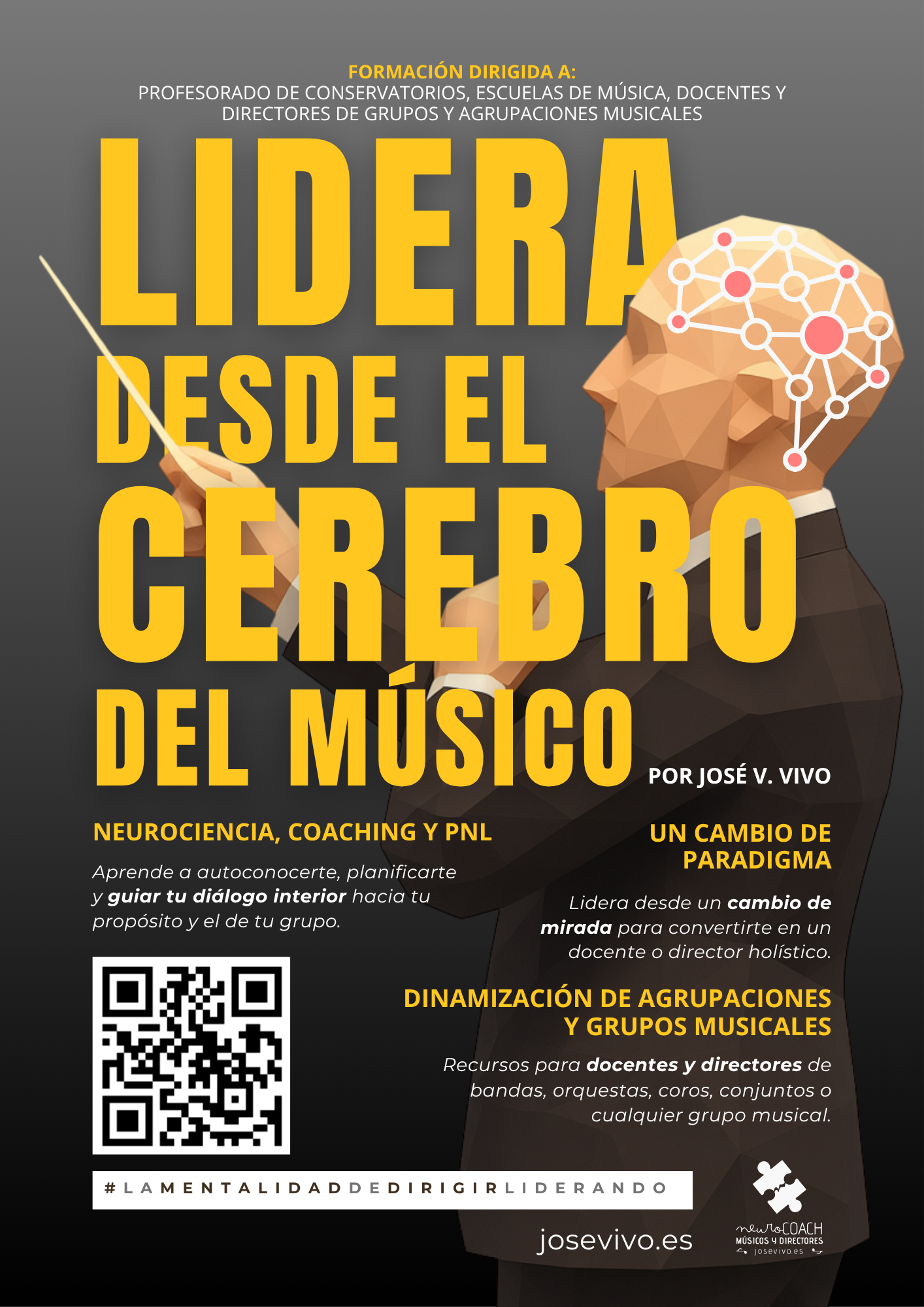 Lidera desde el cerebro del músico